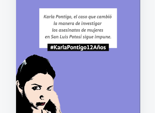 Karla Pontigo, el caso que cambió la manera de investigar los asesinatos de mujeres en San Luis Potosí sigue impune
